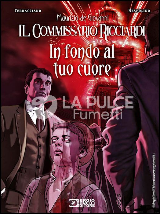 LE STAGIONI DEL COMMISSARIO RICCIARDI #     9: IN FONDO AL TUO CUORE - CARTONATO