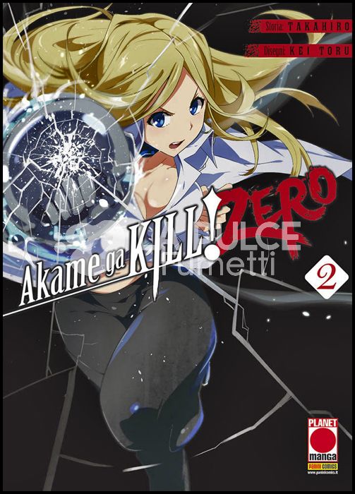 MANGA BLADE #    41 - AKAME GA KILL! ZERO 2 - 1A RISTAMPA