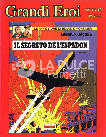 GRANDI EROI  24 BROSSURATO - BLAKE E MORTIMER IL SEGRETO DELL'ESPADON I