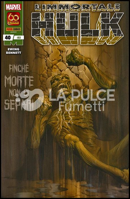 HULK E I DIFENSORI #    83 - L'IMMORTALE HULK 40