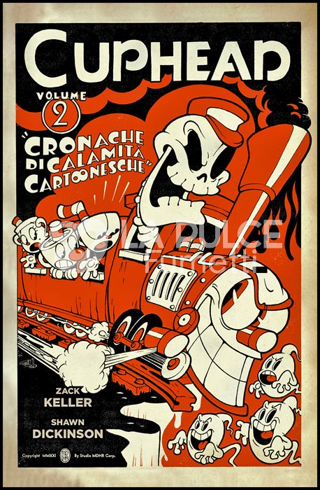 COSMO FANTASY #    61 - CUPHEAD 2: CRONACHE DI CALAMITÀ CARTOONESCHE