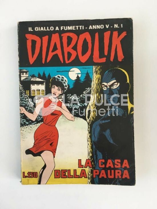 DIABOLIK ORIGINALE ANNO  5 #     1: LA CASA DELLA PAURA