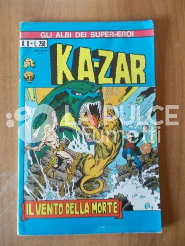 GLI ALBI DEI SUPER-EROI #     8 - KA-ZAR 2: IL VENTO DELLA MORTE