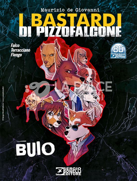 ROMANZI A FUMETTI BONELLI #    43 - I BASTARDI DI PIZZOFALCONE: BUIO