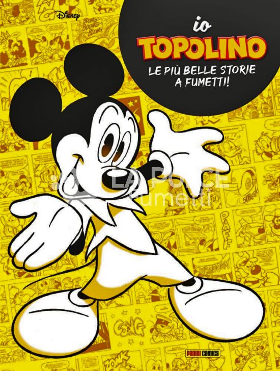 IO PROPRIO IO #     2 - IO TOPOLINO -  LE PIÙ BELLE STORIE A FUMETTI