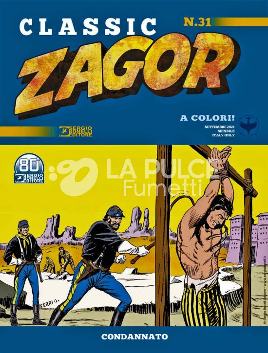 ZAGOR CLASSIC #    31: CONDANNATO