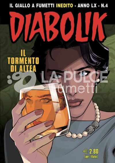 DIABOLIK ORIGINALE ANNO 60 #     4: IL TORMENTO DI ALTEA