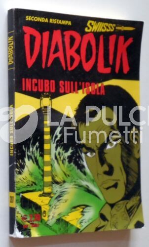 DIABOLIK SWIISSS #   207: INCUBO SULL'ISOLA - NO NUOVO COLPO ALLA MONDADORI