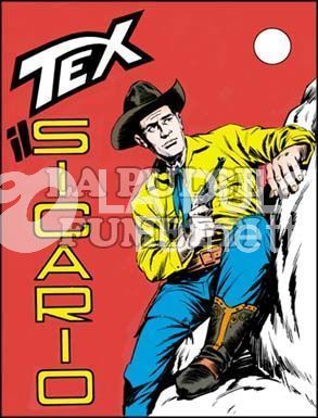 TEX GIGANTE #    46: IL SICARIO DA 350 LIRE