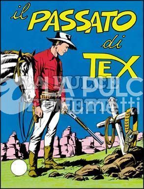 TEX GIGANTE #    83: IL PASSATO DI TEX DA 400 LIRE