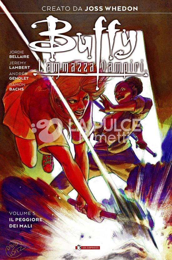 BUFFY #     5: IL PEGGIORE DEI MALI