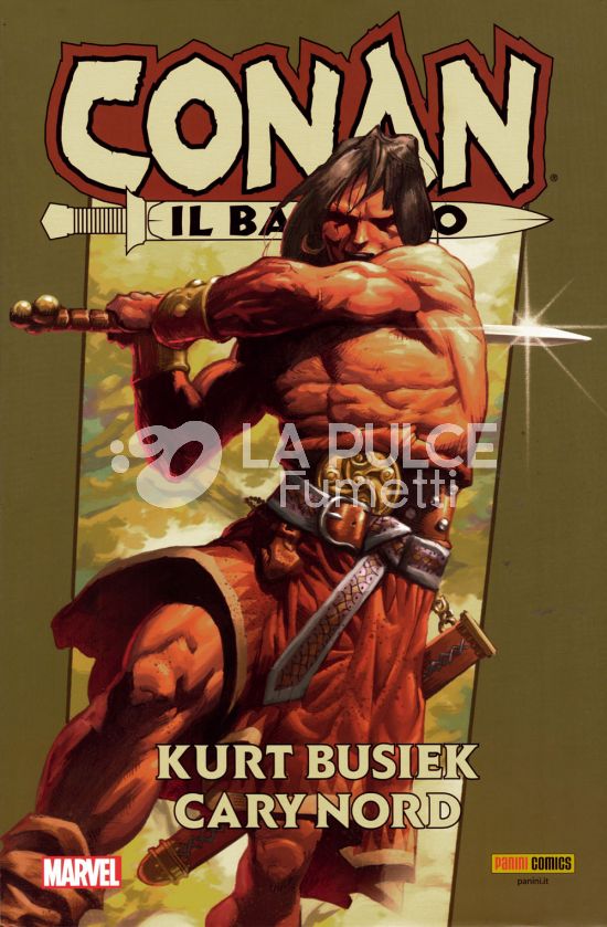 MARVEL OMNIBUS - CONAN DI KURT BUSIEK E CARY NORD