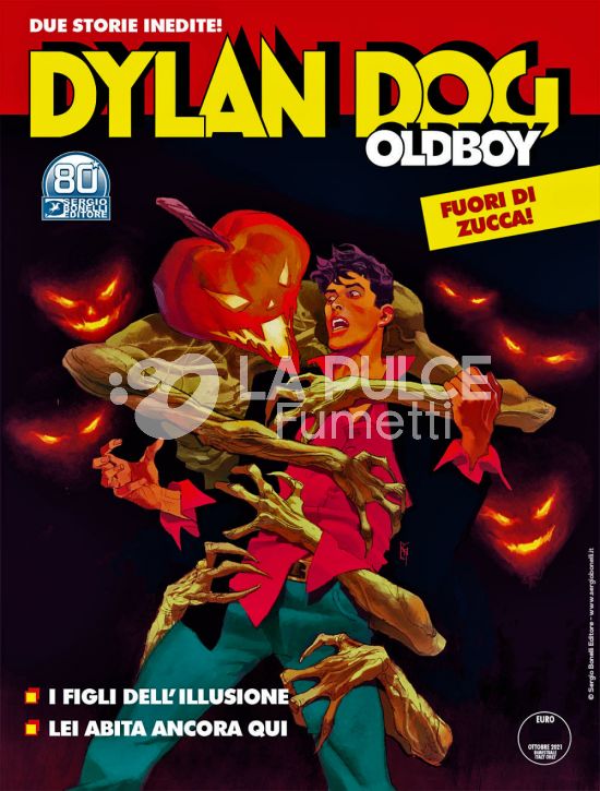 DYLAN DOG MAXI #    47 - OLDBOY 9: I FIGLI DELL'ILLUSIONE - LEI ABITA ANCORA QUI