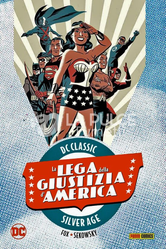 DC CLASSIC SILVER AGE - LA LEGA DELLA GIUSTIZIA D'AMERICA #     2