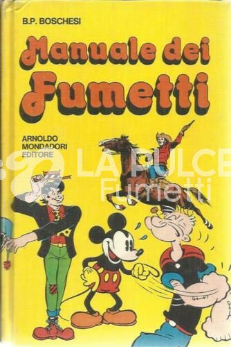 MANUALE DEI FUMETTI 1A EDIZIONE