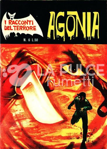 I RACCONTI DEL TERRORE #     6: AGONIA