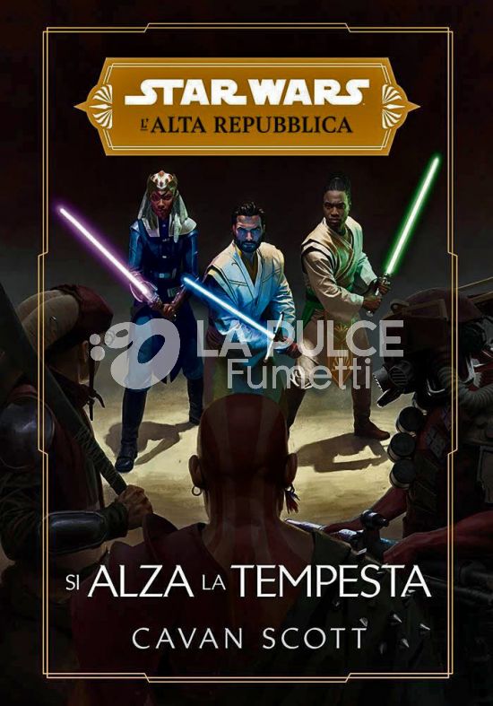 STAR WARS ROMANZI - L'ALTA REPUBBLICA: SI ALZA LA TEMPESTA