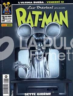 RAT-MAN COLLECTION #    39: SETTE GIORNI