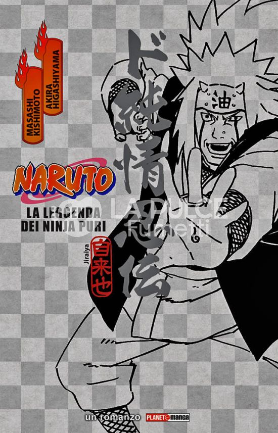 NARUTO - LA LEGGENDA DEI NINJA PURI - 1A RISTAMPA