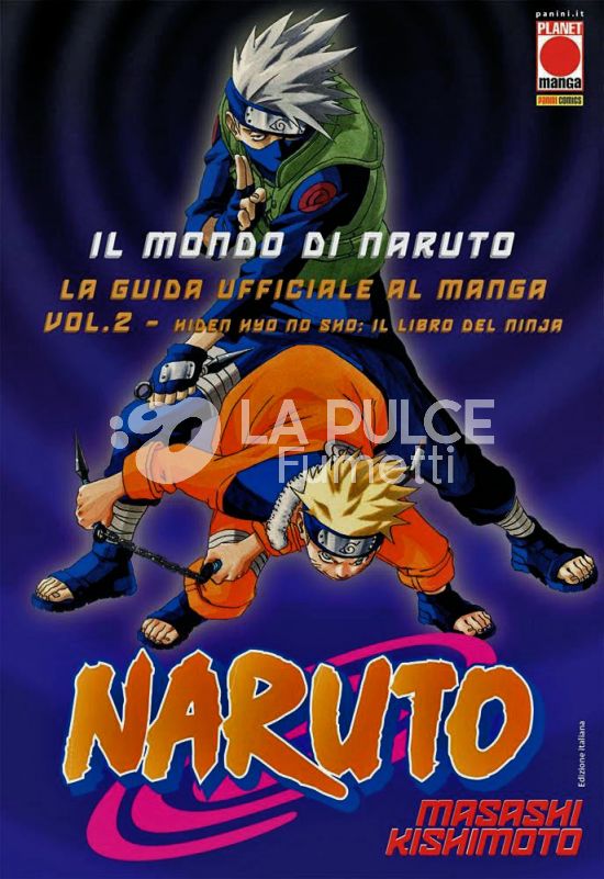 MANGA STORIE NUOVA SERIE #    33 - IL MONDO DI NARUTO - LA GUIDA UFFICIALE AL MANGA 2: IL LIBRO DEL NINJA + MINIPOSTER - 1A RISTAMPA