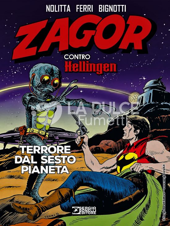 ZAGOR CONTRO HELLINGEN #     3: TERRORE DAL SESTO PIANETA - BROSSURATO