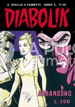 DIABOLIK ORIGINALE ANNO 10 #    13: ABBANDONO