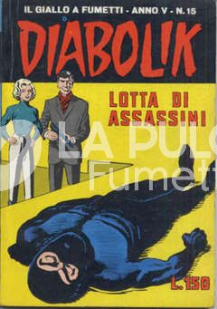 DIABOLIK ORIGINALE ANNO  5 #    15: LOTTA DI ASSASSINI