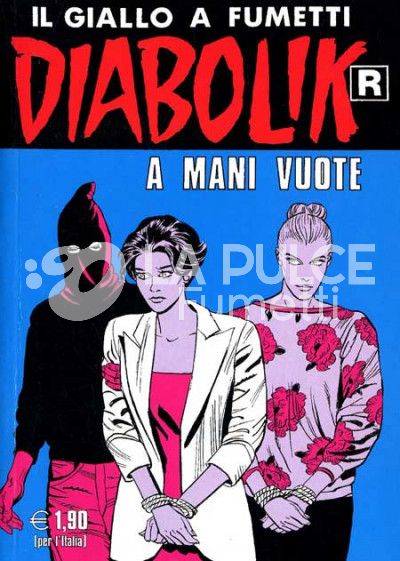 DIABOLIK RISTAMPA #   539: A MANI VUOTE