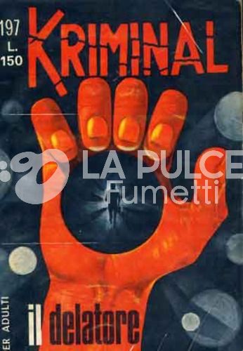 KRIMINAL #   197: IL DELATORE