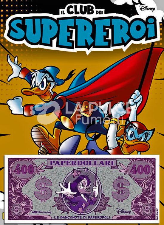 IL CLUB DEI SUPEREROI #     3 + BANCONOTA PAPERDOLLARI 2021 - AMELIA