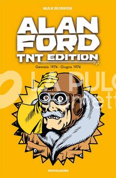 ALAN FORD - TNT EDITION #    10 - GENNAIO 1974 - GIUGNO 1974