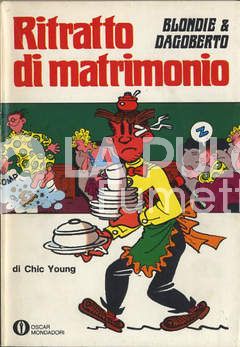 OSCAR MONDADORI #   532 - BLONDIE & DAGOBERTO : RITRATTO DI MATRIMONIO 1A ED