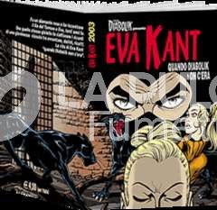 IL GRANDE DIABOLIK #     7: EVA KANT: QUANDO DIABOLIK NON C'ERA