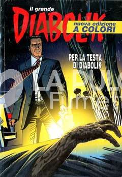 IL GRANDE DIABOLIK #    41: PER LA TESTA DI DIABOLIK - NUOVA EDIZIONE A COLORI