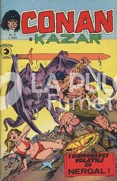 CONAN E KAZAR #     4: I DEMONIACI VOLATILI DI NERGAL!