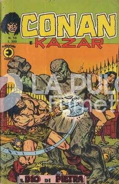 CONAN E KAZAR #    10: IL DIO DI PIETRA