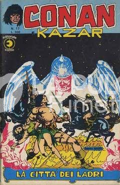 CONAN E KAZAR #    17: LA CITTA' DEI LADRI