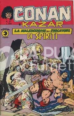 CONAN E KAZAR #    21: LA MALEDIZIONE DELL'EVOCATORE DI SPIRITI