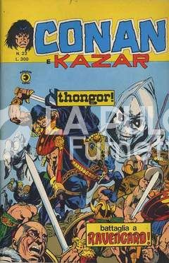 CONAN E KAZAR #    22: BATTAGLIA A RAVENGARD!