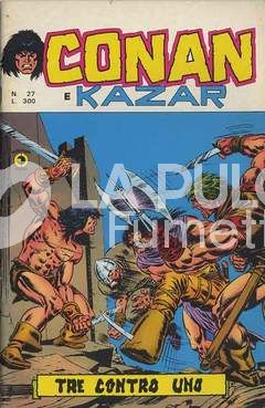 CONAN E KAZAR #    27: TRE CONTRO UNO