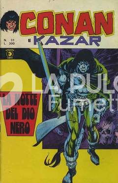 CONAN E KAZAR #    31: LA NOTTE DEL DIO NERO