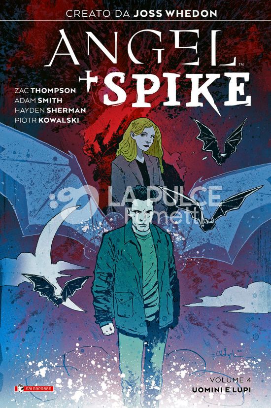 ANGEL + SPIKE #     4: UOMINI E LUPI