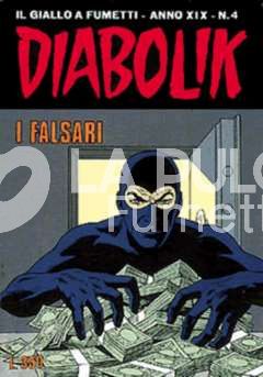 DIABOLIK ORIGINALE ANNO 19 #     4: I FALSARI