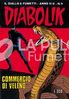 DIABOLIK ORIGINALE ANNO 19 #     9: COMMERCIO DI VELENO