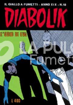 DIABOLIK ORIGINALE ANNO 19 #    18: L'ODIO DI EVA