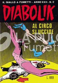 DIABOLIK ORIGINALE ANNO 22 #     2: AL CIRCO SI UCCIDE