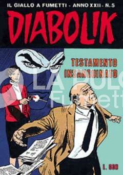 DIABOLIK ORIGINALE ANNO 22 #     5: TESTAMENTO INSANGUINATO