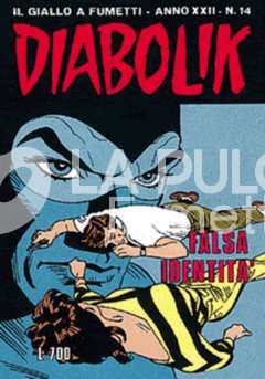 DIABOLIK ORIGINALE ANNO 22 #    14: FALSA IDENTITA'