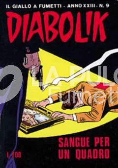 DIABOLIK ORIGINALE ANNO 23 #     9: SANGUE PER UN QUADRO