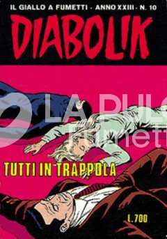 DIABOLIK ORIGINALE ANNO 23 #    10: TUTTI IN TRAPPOLA